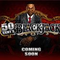 50 Cent Blackjack Blackjack from 50 Cent