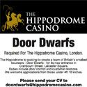 Dwarfs wanted for Hippodrome Casino